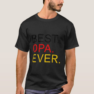Opa jamais Opa T-Shirt allemand