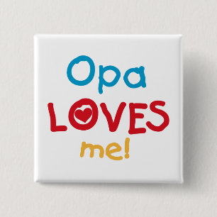 Opa Loves Me T-shirts en geschenken Vierkante Button 5,1 Cm