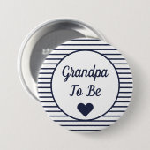 Opa om Baby shower Button te zijn (Voorkant /achterkant)