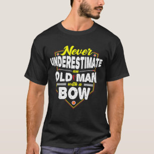 Opa onderschat nooit een oude Man T-shirt
