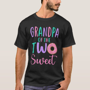 Opa van de Twee Sweet Opa 2e Verjaardag Meisje Don T-shirt