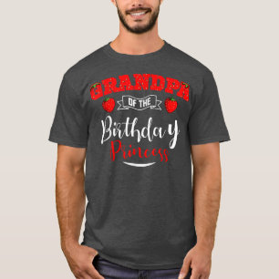 Opa van het Birthday Princess Strawberry-thema T-shirt