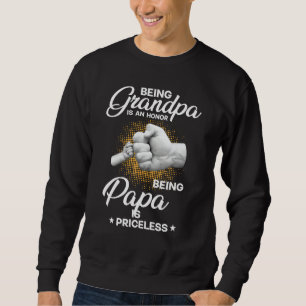 Opa zijn is een eer Papa zijn is onbetaalbaar Trui