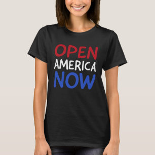 Open Amerika Nu Terug naar het werk Einde van de S T-shirt