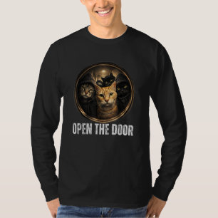 Open De Deur Grappige Kat Meme Kat Gang Humor Ontw T-shirt