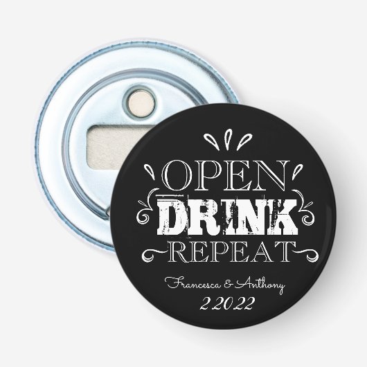 "Open, Drink, Herhaal" knop Flaconopener Button Flesopener (Voorkant)