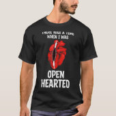 Open hartchirurgie en bypass hartchirurgie t-shirt (Voorkant)