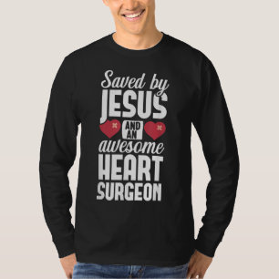 Open hartchirurgie Survivor Jesus Bypass Recovery T-shirt