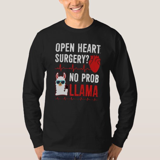 Open Heart Surgery No Prob Llama T-shirt (Voorkant)