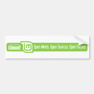 Open Minds, Open Bronnen, Open Toekomst - Linux Mi Bumpersticker