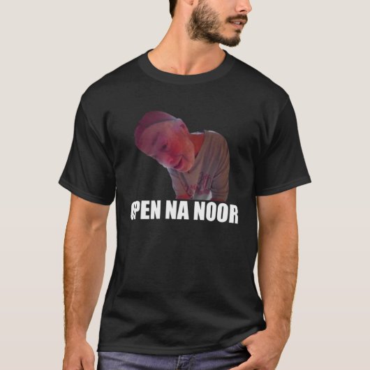 Open NA Noor Open de deurring trending meme T-shirt (Voorkant)