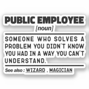 Openbaar Medewerker Noun Ambtenaar Dad Humor Sticker