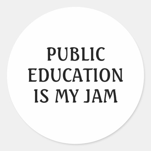 Openbaar onderwijs is mijn jam school leraar grapp ronde sticker (Voorkant)