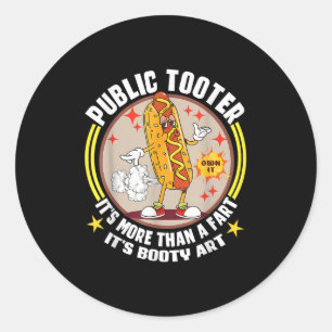 Openbare Toter Grappige hotdog Fart Joke Booty Art Ronde Sticker