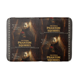 Opera Phantom Eekhoorn Parodie Badmat