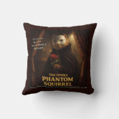 Opera Phantom Eekhoorn Parodie Kussen (Achterkant)