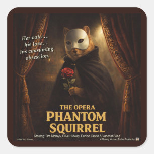 Opera Phantom Eekhoorn Parodie Vierkante Sticker