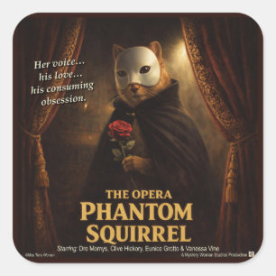 Opera Phantom Eekhoorn Parodie Vierkante Sticker