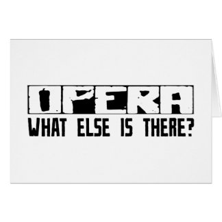 Opera wat er nog meer is?