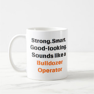 opérateur bulldozer son Mug