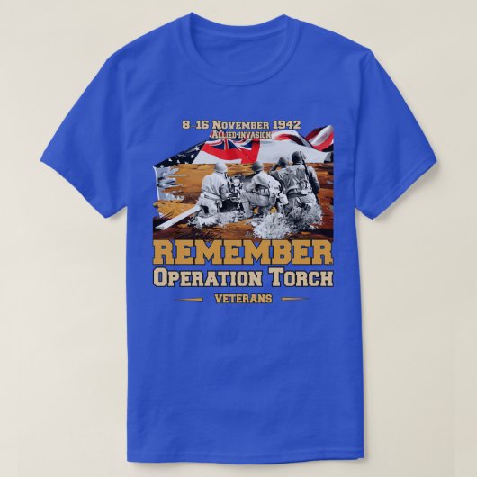 Operatie Torch 1942 onthoudt dag T-shirt (Design voorkant)