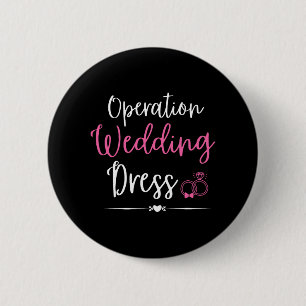 Operatie Trouwjurk Bachelorette Feest Trouwen Ronde Button 5,7 Cm