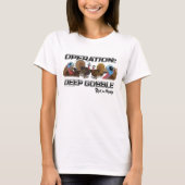 Operation: Deep Gobble T-shirt (Voorkant)