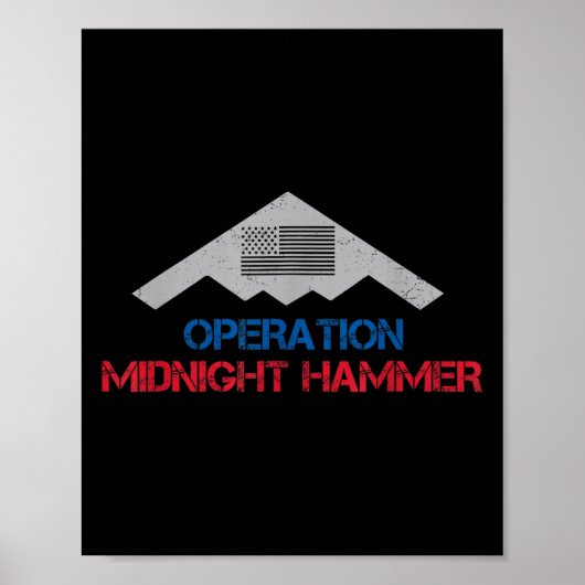 Operation Midnight Hammer Midnight Hammer B-2 Stea Poster (Voorkant)