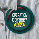 Operation Odyssey Dawn Ronde Button 6,0 Cm (In situ)