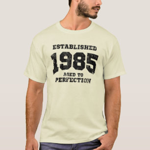 Opgebouwd in 1985 verouderd tot perfectie t-shirt