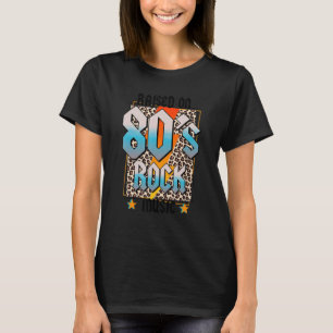 Opgegroeid op 80s Rock Music Leopard Retro 80's Mu T-shirt