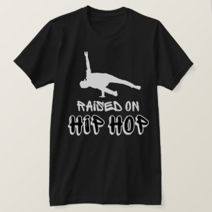 Opgegroeid op Hip Hop Dancer T-shirt