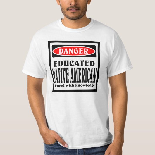 Opgeleide indianen. t-shirt (Voorkant)