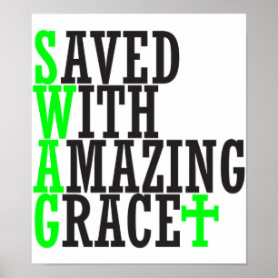Opgeslagen met geweldig Grace SWAG Christelijk Pos Poster