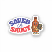 Opgeslagen & Saucy Sticker (Voorkant)