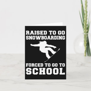 Opgevoed tot snowboarden gedwongen om naar school kaart