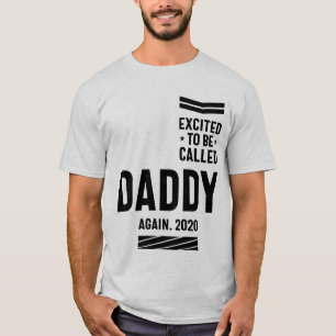 Opgewonden om weer papa te worden genoemd 2020 vad t-shirt