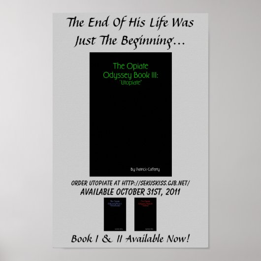 Opiate Odyssey Book III: Utopiate Promo Poster (Voorkant)