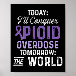 Opioïde Overdosis Awareness Warrior Survivor &# Poster