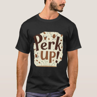 Opkikker! Grappige Dansende Koffieboon T-shirt