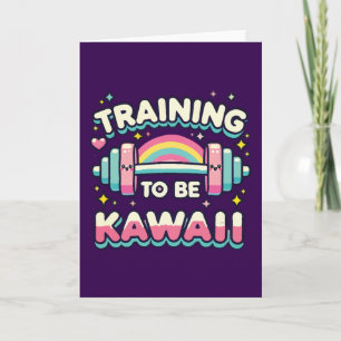 Opleiding om Kawaii te zijn - Schattigee Funny Ani Kaart