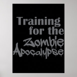 Opleiding van de Zombie Apocalypse Funny Poster