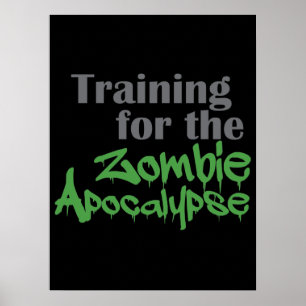 Opleiding van de Zombie Apocalypse Funny Workout Poster