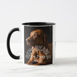 Opmerkelijke Dog Daddy Always| mok| Coffee|Gift. Mok