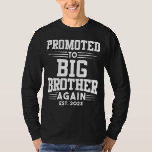 Opnieuw bevorderd aan Big Brother in 2023 Zwangers T-shirt