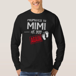 Opnieuw gepromoot naar Mimi Aankondiging Baby 2022 T-shirt