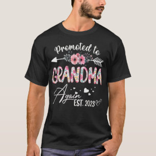 Opnieuw gepromoot naar oma, Oost 2023 Vloer T-shir T-shirt