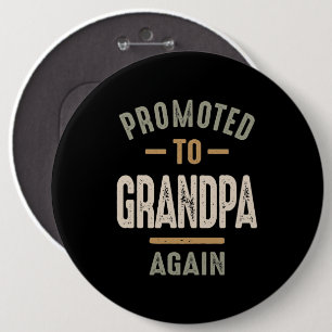 Opnieuw gepromoot naar opa - vader en opa ronde button 6,0 cm