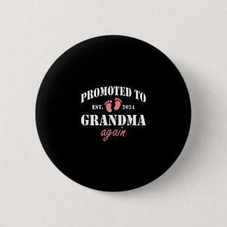 Opnieuw gepromoveerd naar oma 2024 ronde button 5,7 cm