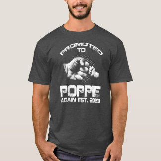 Opnieuw gepromoveerd naar Poppie Est 2023 Funny Fa T-shirt